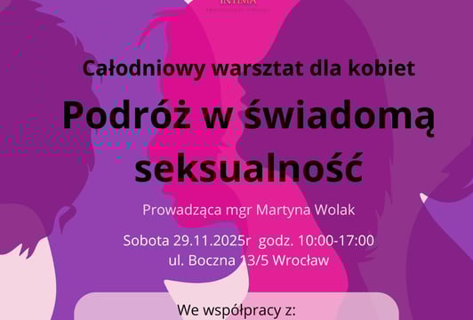 Całodniowy Warsztat – „Podróż w Świadomą Seksualność”