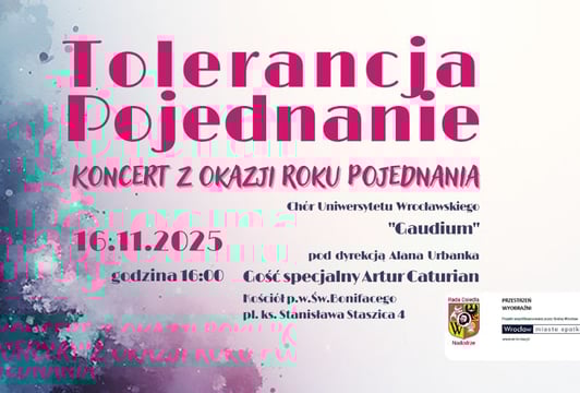 Tolerancja – Pojednanie / koncert w wykonaniu chóru GAUDIUM