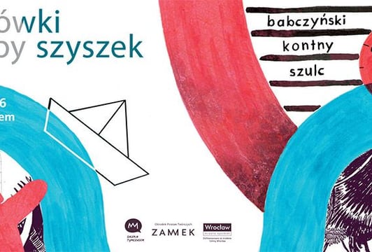 Pocztówki z Wyspy Szyszek – wystawa Jakuba Babczyńskiego, Piotra Szulca i Tomasza Kontnego