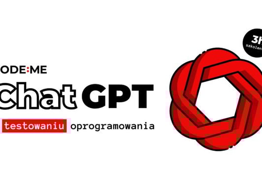 [ONLINE] ChatGPT w testowaniu oprogramowania