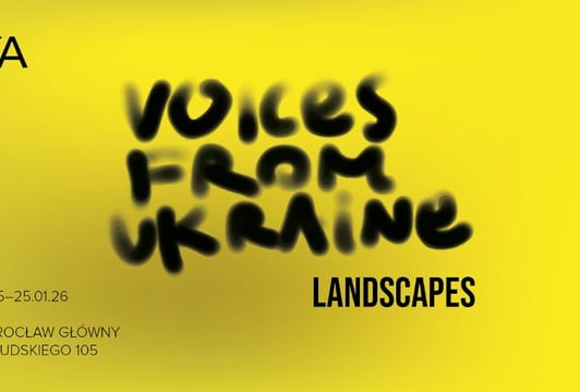 Voices from Ukraine. Landscapes – wystawa