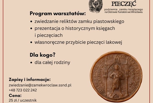 Rodzinne warsztaty w zamku piastowskim na Ostrowie Tumskim