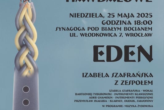 Koncert Hawdalowy – Eden – Izabela Szafrańska