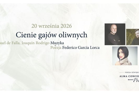 Cienie gajów oliwnych - Alma Concerts Meets Poetry