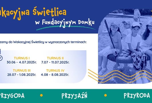 Wakacyjna Świetlica z Fundacją Edukacyjną PRYMUS