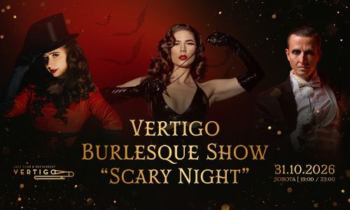 Vertigo Burlesque Show: Scary Night