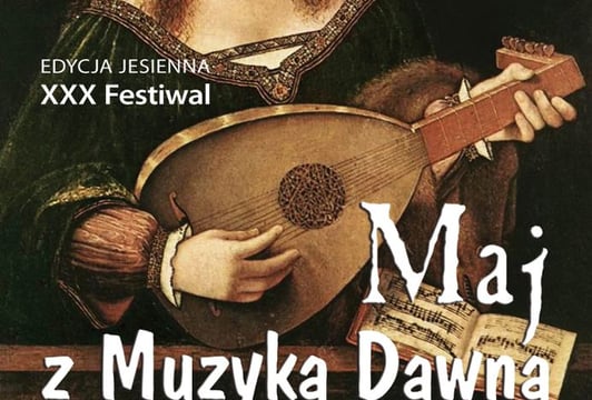 Międzynarodowy Festiwal Maj z Muzyką Dawną 2021