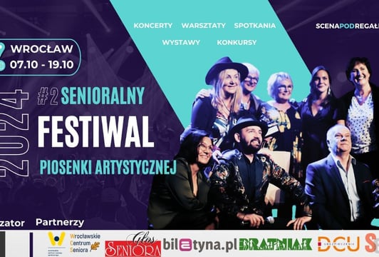 Seniorze, zgłoś się na Festiwal i zostań gwiazdą estrady!