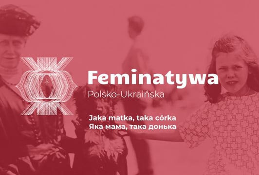 5. panel Feminatywy Polsko-Ukraińskiej