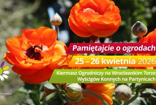 Kiermasz Ogrodniczy "Pamiętajcie o ogrodach"