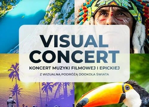 Visual Concert – Koncert Muzyki Filmowej I Epickiej