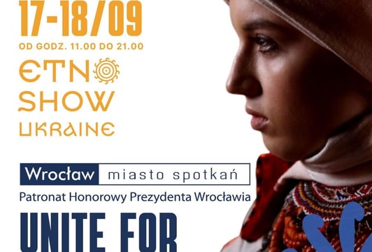 W dniach 17-18 września 2022 na terenie Concordii Design Wrocław odbędzie się  „ETNO SHOW  UKRAINE”