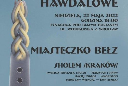 Koncert Hawdalowy – Miasteczko Bełz