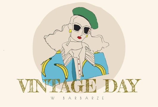 Vintage Day w Barbarze