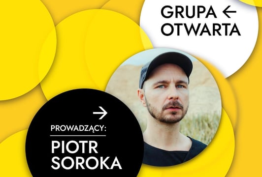 Grupa Otwarta_Piotr Soroka