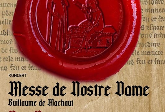 Messe de Nostre Dame - Guillaume de Machaut