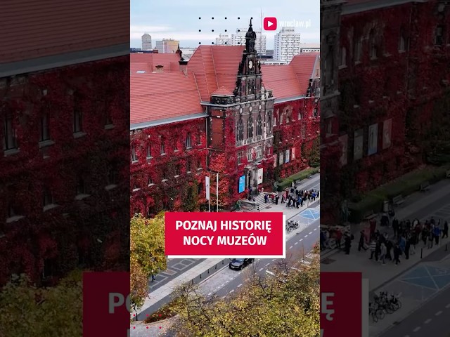 Wideo - Czy wiesz skąd wziął się pomysł na Noc Muzeów? Najbliższa już w tę sobotę #wroclaw