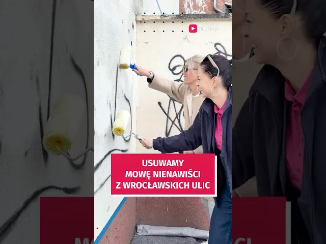 Wideo - Usuwają z murów mowę nienawiści!  #wroclaw