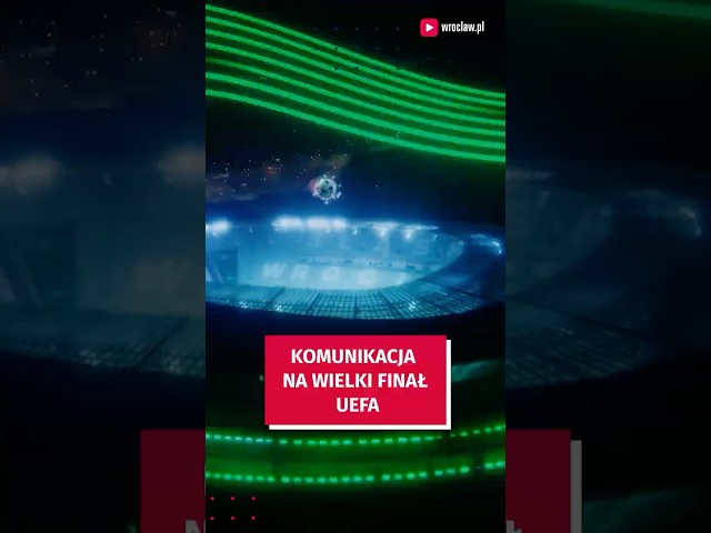 Wideo - Komunikacja na wielki Finał Ligi Konferencji UEFA #wroclaw