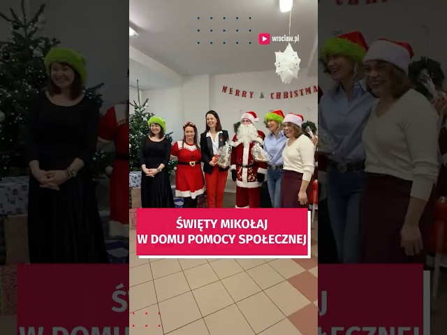 Wideo - Święty Mikołaj w Domu Pomocy Społecznej #wroclaw