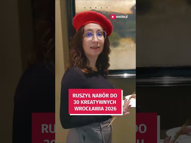 Wideo - 30 Kreatywnych Wrocławia 2026. Rusza nabór!  #wroclaw