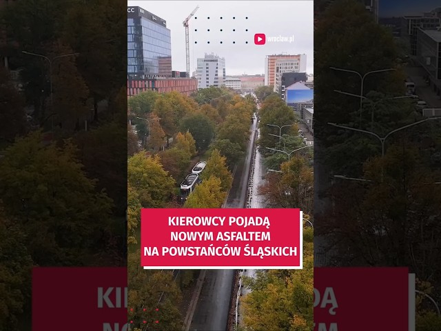 Wideo - Od jutra kierowcy pojadą nowym asfaltem po Powstańców Śląskich! Remont jest już na półmetku #wroclaw
