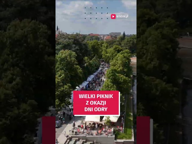 Wideo - Wielki piknik nad rzeką. Kulminacja Dni Odry we Wrocławiu #wroclaw #odra
