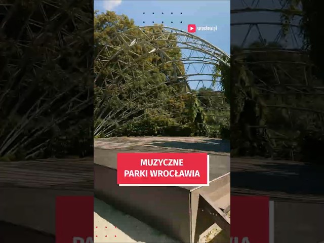 Wideo - Wpadnij na koncert! Muzyczne parki Wrocławia #wroclaw