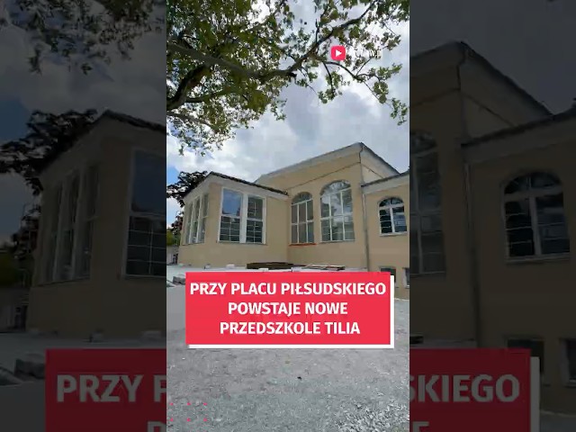 Wideo - Nowe przedszkole przy placu Piłsudskiego już prawie gotowe - zobacz jak wygląda.