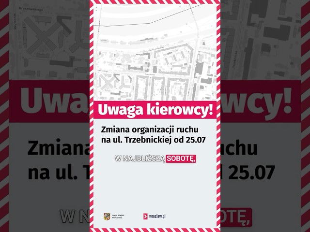 Wideo - Uwaga zmiany na ul. Trzebnickiej! Od soboty będą objazdy #wrocław