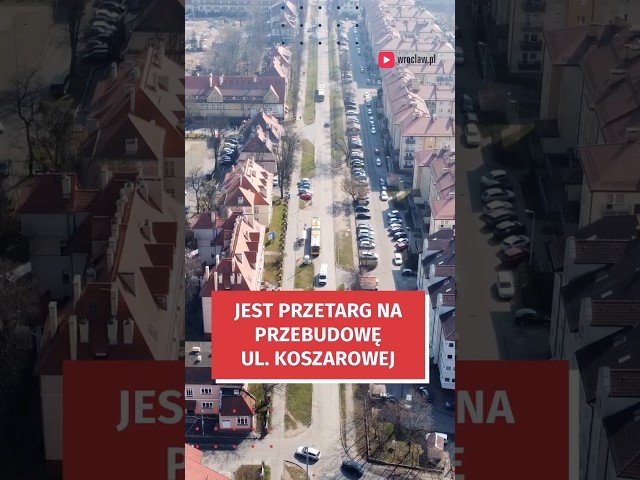 Wideo - Ulica Koszarowa idzie do przebudowy. Jest przetarg #wroclaw