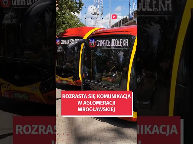 Wideo - Nowe autobusy i więcej połączeń aglomeracyjnych  #wroclaw