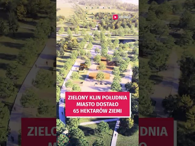 Wideo - Wrocław pozyskał teren pod Zielony Klin Południa. Jest akt notarialny #wroclaw