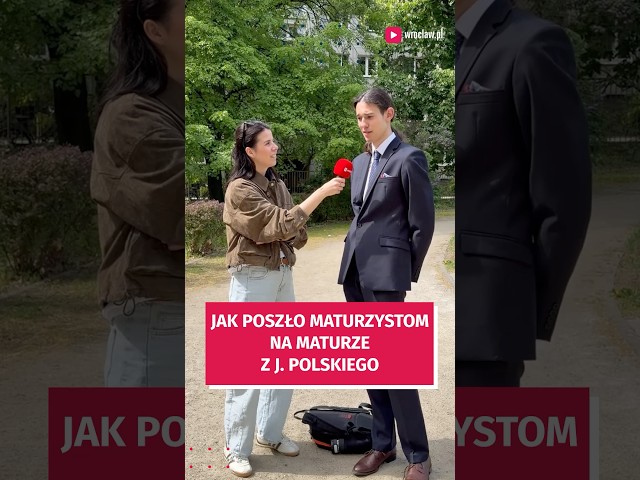 Wideo - Jaka była matura z j. polskiego? Zapytaliśmy maturzystów #wroclaw