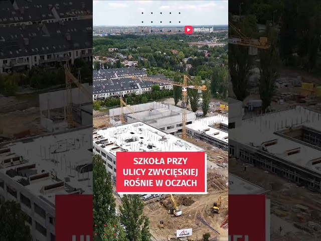 Wideo - Nowa szkoła przy ul. Zwycięskiej. Widać już bryły budynków! #wroclaw #inwestycje