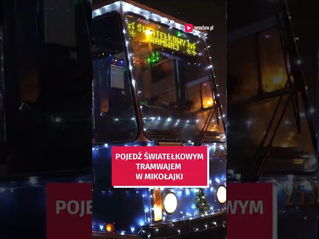 Wideo - Tramwaj św. Mikołaja na ulicach Wrocławia. Kiedy go spotkacie?  #wroclaw