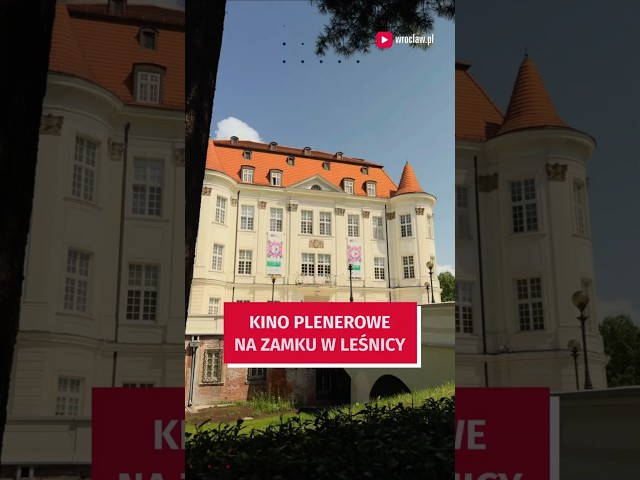 Wideo - Kino plenerowe na zamku w Leśnicy już w ten weekend! #wroclaw