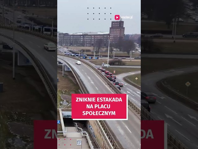 Wideo - Druga estakada na pl. Społecznym pójdzie do wyburzenia #wroclaw