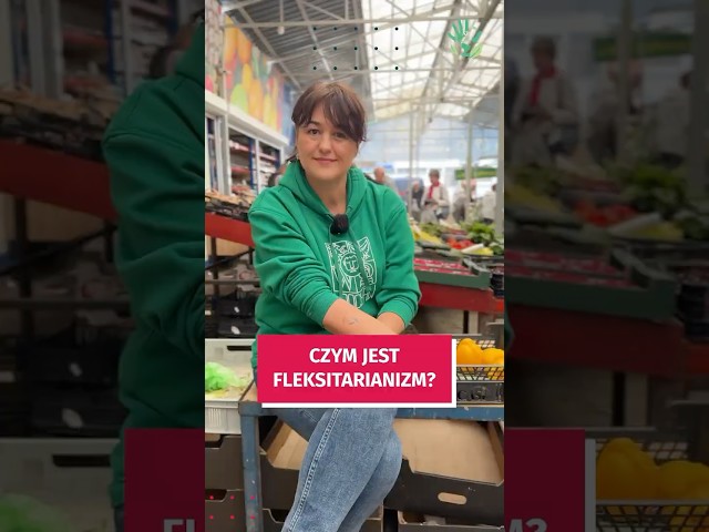Wideo - Czy wiesz czym jest fleksitarianizm? 5 dla planety #wroclaw