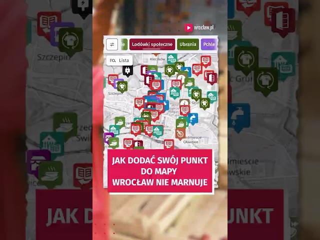 Wideo - Jak dodać punkt do mapy "Wrocław nie marnuje"? Podpowiadamy!