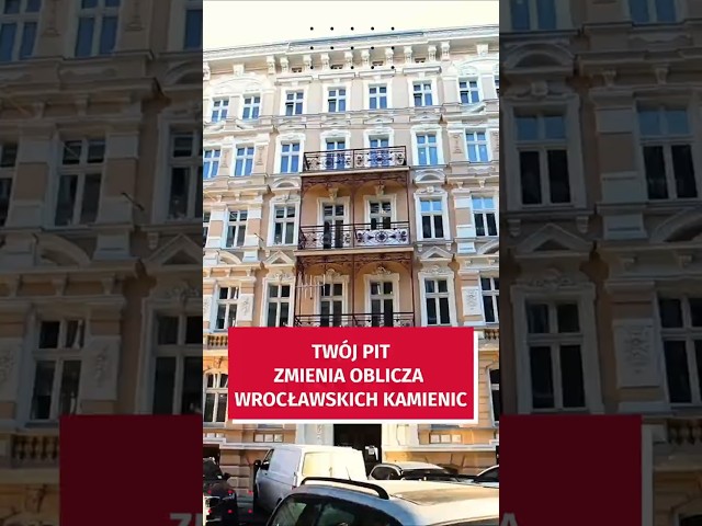 Wideo - Twój PIT zmienia oblicza wrocławskich kamienic!  #wroclaw