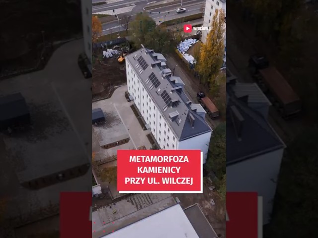 Wideo - Ale przemiana! Tak wygląda wyremontowany budynek przy ul. Wilczej #wroclaw