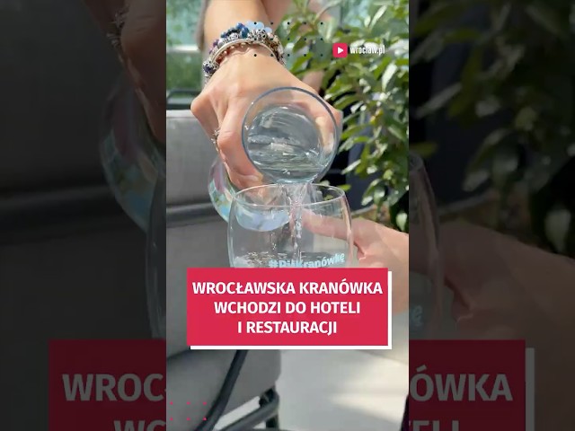 Wideo - Wrocławska kranówka wchodzi do hoteli i restauracji!  #news