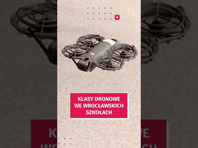 Wideo - Obsługa i budowa dronów od września w 4 wrocławskich szkołach! #wroclaw