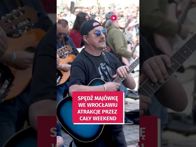Wideo - Co robić na Majówkę we Wrocławiu? Już mówimy! #wroclaw #majowka