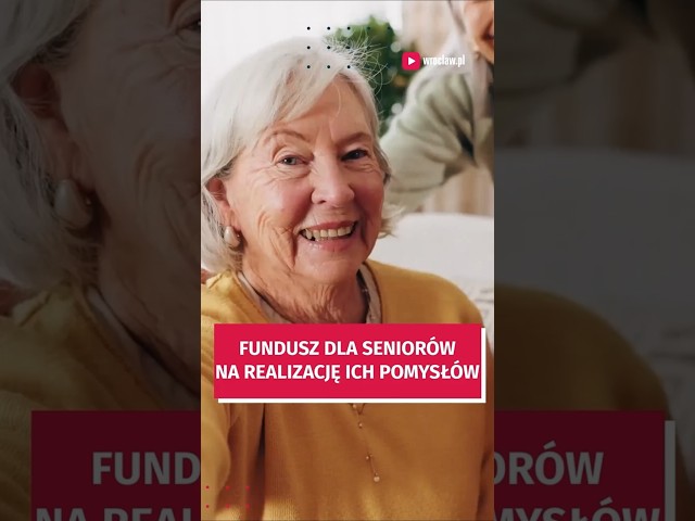 Wideo - Seniorzy mogą realizować swoje pomysły. Powstał specjalny fundusz #wroclaw