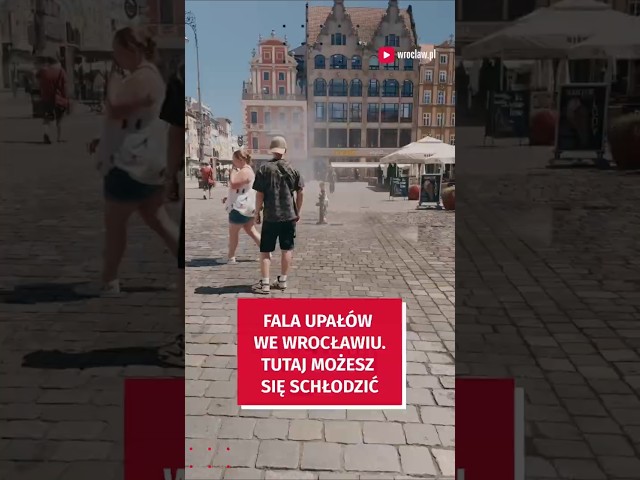 Wideo - Fala upałów we Wrocławiu. Tutaj znajdziesz ochłodzenie!