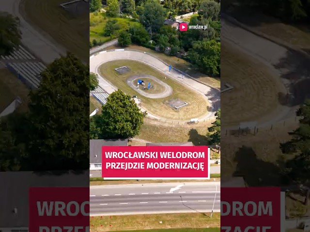 Wideo - Wielka modernizacja Wrocławskiego Welodromu coraz bliżej! #wroclaw