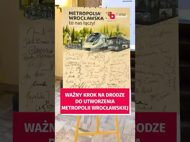 Wideo - Metropolia Wrocławska. Samorządy robią kolejny krok!  #wrocław