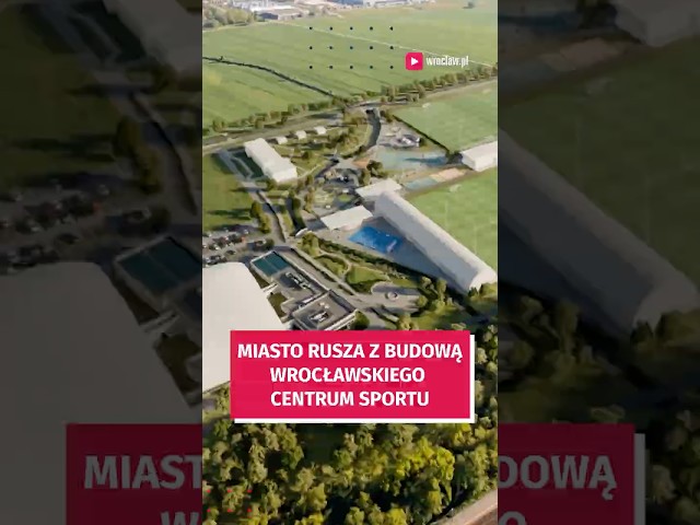 Wideo - Rusza budowa Wrocławskiego Centrum Sportu #wroclaw
